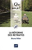 La réforme des retraites Texte imprimé Bruno Palier