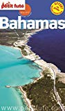 Bahamas Texte imprimé Dominique Auzias, Jean-Paul Labourdette