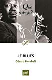 Le blues Texte imprimé Gérard Herzhaft
