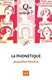 La phonétique Texte imprimé Jacqueline Vaissière