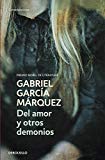 Del amor y otros demonios [Texte imprimé] Gabriel García Márquez