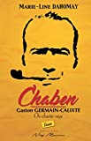 Chaben Texte imprimé Gaston Germain-Calixte on chantè-véyé essai Marie-Line Dahomay