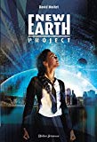 New earth project Texte imprimé David Moitet