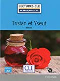 Tristan et Yseut Béroul adapté en français facile par Sylvie Schmitt