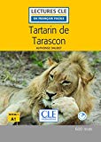 Tartarin de Tarascon Alphonse Daudet adapté en français facile par Brigitte Faucard-Martinez