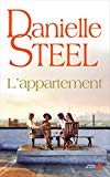 L'appartement Texte imprimé roman Danielle Steel traduit de l'anglais (États-Unis) par Marion Roman