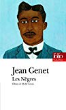 Les nègres Texte imprimé Jean Genet éd. présentée, établie et annotée par Michel Corvin,...