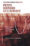 Petite histoire de l'Afrique Texte imprimé l'Afrique au sud du Sahara, de la Préhistoire à nos jours Catherine Coquery-Vidrovitch