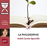 La philosophie Enregistrement sonore André Comte-Sponville, aut. lu par Christiane Cohendy