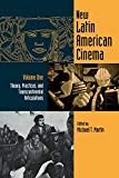New Latin American Cinema [Texte imprimé] Theories, Practices, and Transcontinental Articulations Michael T. Martin vol. 1