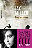 Les infâmes Texte imprimé Jax Miller traduit de l'anglais (États-Unis) par Claire-Marie Clévy