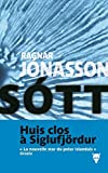 Sott Texte imprimé Ragnar Jonasson traduit de la version anglaise, d'après l'islandais, par Ombeline Marchon