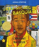Jean-Michel Basquiat Texte imprimé l'enfant radieux Javaka Steptoe adaptation de l'américain par Gaël Renan