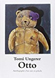 Otto Texte imprimé autobiographie d'un ours en peluche Tomi Ungerer traduit de l'anglais par Florence Seyvos