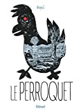 Le perroquet Texte imprimé Espé