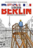 Berlin, la ville divisée Texte imprimé histoires contemporaines Susanne Buddenberg, Thomas Henseler traduction [de l'allemand], Jörg Ulbert