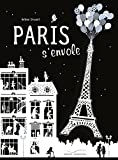 Paris s'envole Texte imprimé Hélène Druvert