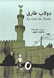 La roue de Tarek Texte imprimé Mathilde Chèvre traduction en arabe Georges Daaboul