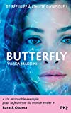 Butterfly Texte imprimé Yusra Mardini traduit de l'anglais (Royaume-Uni) par Guillaume Fournier