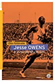 Jesse Owens Texte imprimé le coureur qui défia les nazis Elise Fontenaille