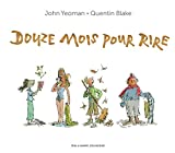 Douze mois pour rire Texte imprimé John Yeoman illustrations Quentin Blake