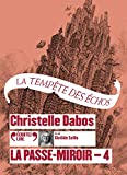 La tempête des échos Enregistrement sonore Christelle Dabos lu par Clotilde Seille