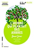 L'homme qui plantait des arbres Texte imprimé texte intégral Jean Giono dossier par Guillaume Duez