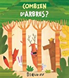 Combien d'arbres ? Texte imprimé Barroux traduit de l'anglais par Camille Guénot