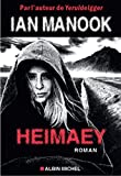 Heimaey Texte imprimé roman Ian Manook
