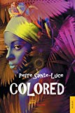 Colored Texte imprimé Pierre Sainte-Luce