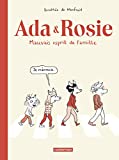 Ada & Rosie Texte imprimé mauvais esprit de famille Dorothée de Monfreid
