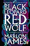 Black Leopard, Red Wolf Texte imprimé Dark Star Trilogy 1