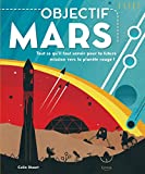 Objectif Mars Texte imprimé Colin Stuart