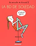 La BD de Soledad la compile de l'année 3 Texte imprimé