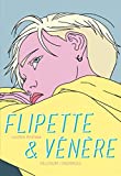 Flipette &amp; Vénère Texte imprimé Lucrèce Andreae