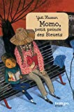 Momo, petit prince des Bleuets Texte imprimé Yaël Hassan
