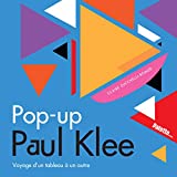 Pop-up Paul Klee Texte imprimé voyage d'un tableau à un autre Claire Zucchelli-Romer