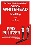 Nickel boys Texte imprimé roman Colson Whitehead traduit de l'américain par Charles Recoursé