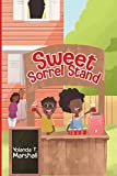 Sweet Sorrel Stand [Texte imprimé] Yolanda T. Marshall
