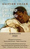 Le grand voyage de la Marie-Amélie Texte imprimé Olivier Cojan