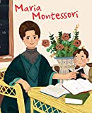 La vie de Maria Montessori [Jane Kent] [illustrations d'Isabel MuÄnoz] [traduit de l'anglais par Claire Laurens]
