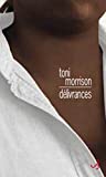 Délivrances Texte imprimé Toni Morrison traduit de l'anglais (États-Unis) par Christine Laferrière