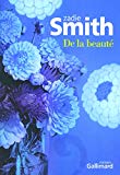 De la beauté Texte imprimé roman Zadie Smith traduit de l'anglais par Philippe Aronson