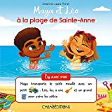 Maya et Léo à la plage de Sainte-Anne Texte imprimé Delphine-Laure Thiriet