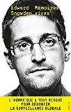 Mémoires vives Texte imprimé Edward Snowden traduit de l'anglais (États-Unis) par Étienne Menanteau et Aurélien Blanchard