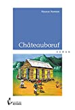 Chateauboeuf Texte imprimé Moreton Maurice