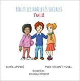 L'amitié Texte imprimé Sophie Lemarié, Marie-Vincente Thorel illustrations Ekundayo Zinsou
