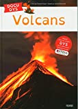 Volcans Texte imprimé écrit par Evelyne Pradal et adapté par Laetitia Branciard