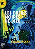 Les brebis noires de Dieu Texte imprimé Claude McKay traducteur Jean-Baptiste Naudy
