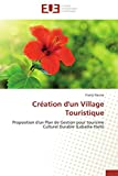 Création d'un village touristique, Texte imprimé Proposition de gestion pour tourisme culturel durable (Labadie-Haïti) Frantz Racine